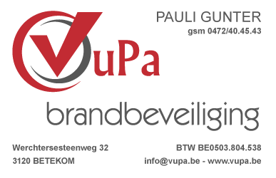 VuPa brandbeveiliging - Pauli Gunter - gsm 0472/40.45.43 - Werchterstesteenweg 32 - 3120 Betekom - BTW BE 0503.804.538 - info@vupa.be - www.vupa.be